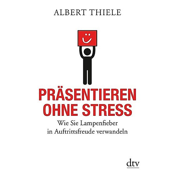 Präsentieren ohne Stress, Albert Thiele