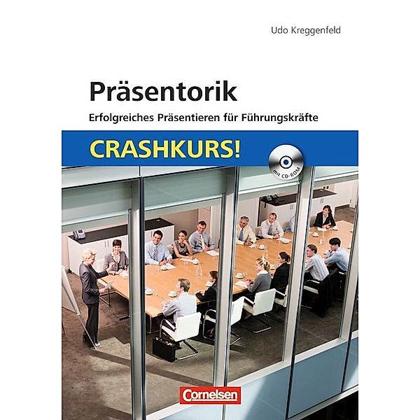 Präsentorik, m. CD-ROM, Udo Kreggenfeld