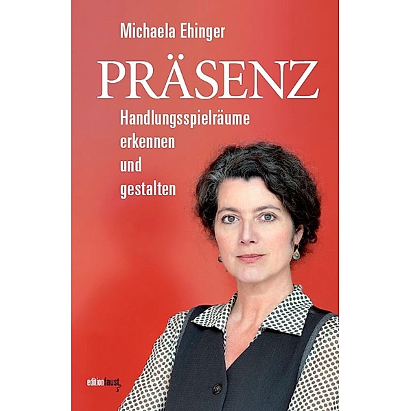 Präsenz, Michaela Ehinger