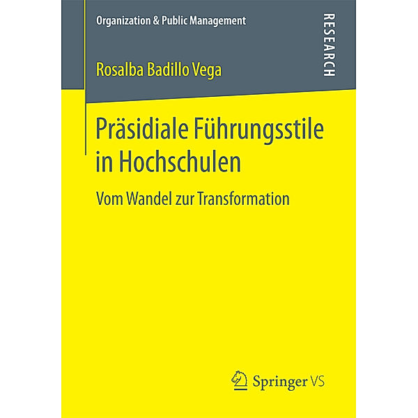 Präsidiale Führungsstile in Hochschulen, Rosalba Badillo Vega