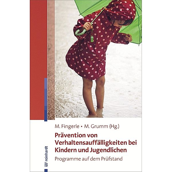 Prävention von Verhaltensauffälligkeiten bei Kindern und Jugendlichen