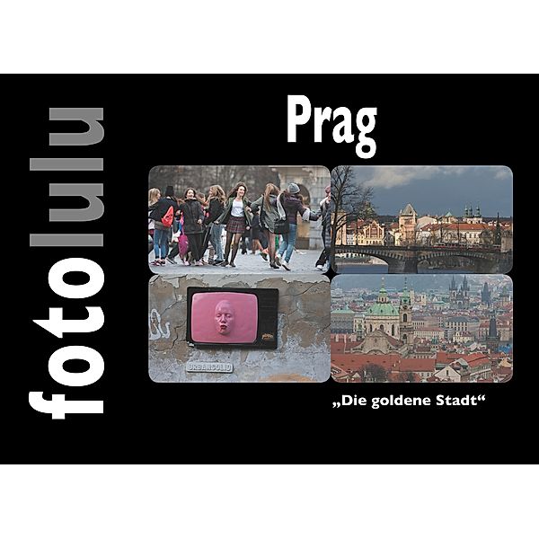 Prag, Fotolulu