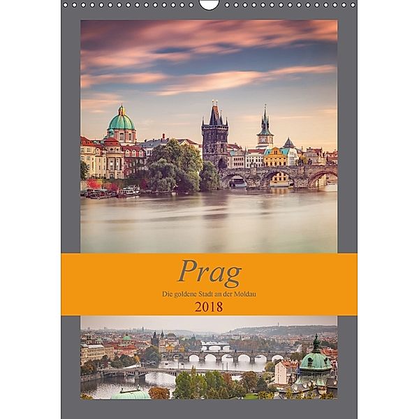 Prag - Die goldene Stadt an der Moldau (Wandkalender 2018 DIN A3 hoch), Thomas Deter