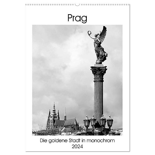 Prag - Die goldene Stadt in monochrom (Wandkalender 2024 DIN A2 hoch), CALVENDO Monatskalender, Happyroger