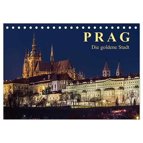 Prag - die goldene Stadt (Tischkalender 2024 DIN A5 quer), CALVENDO Monatskalender, Enrico Caccia