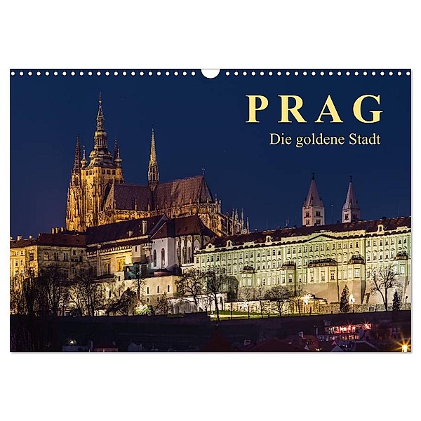 Prag - die goldene Stadt (Wandkalender 2024 DIN A3 quer), CALVENDO Monatskalender, Enrico Caccia