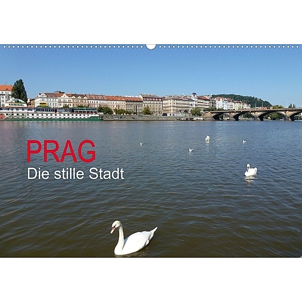 Prag Die stille Stadt (Wandkalender 2014 DIN A4 quer)