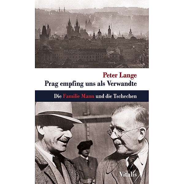 Prag empfing uns als Verwandte, Peter Lange