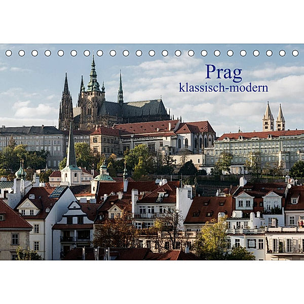 Prag, klassisch-modern (Tischkalender 2023 DIN A5 quer), Herbert Redtenbacher