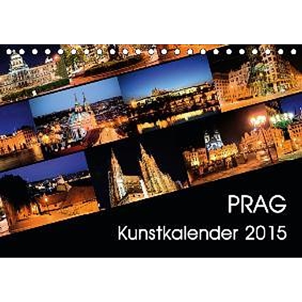 Prag Kunstkalender (Tischkalender 2015 DIN A5 quer), Gregor Müller