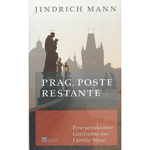 Prag, poste restante, Jindrich Mann