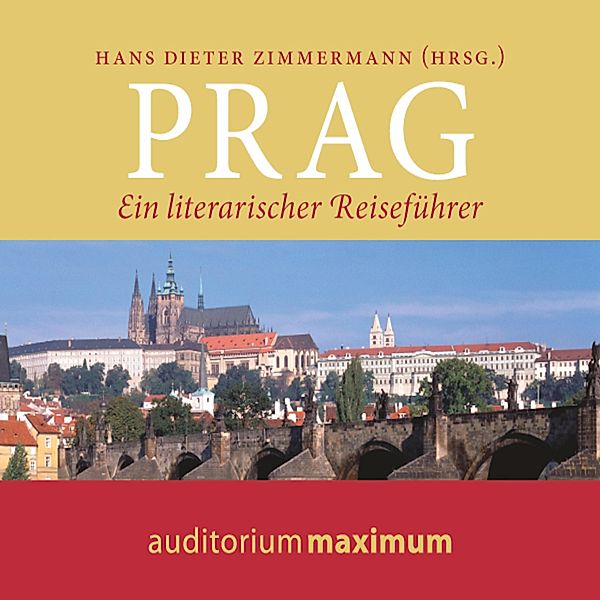 Prag (Ungekürzt), Hans Dieter Zimmermann