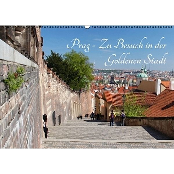 Prag - Zu Besuch in der Goldenen Stadt (Wandkalender 2016 DIN A2 quer), Rabea Albilt