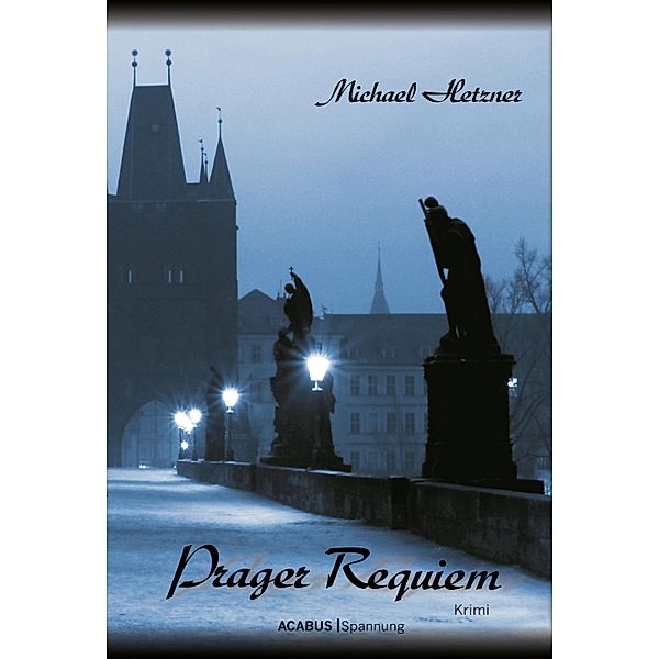 Prager Requiem, Michael Hetzner