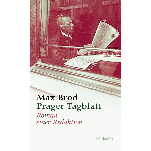 Prager Tagblatt / Max Brod - Ausgewählte Werke  Bd.8, Max Brod