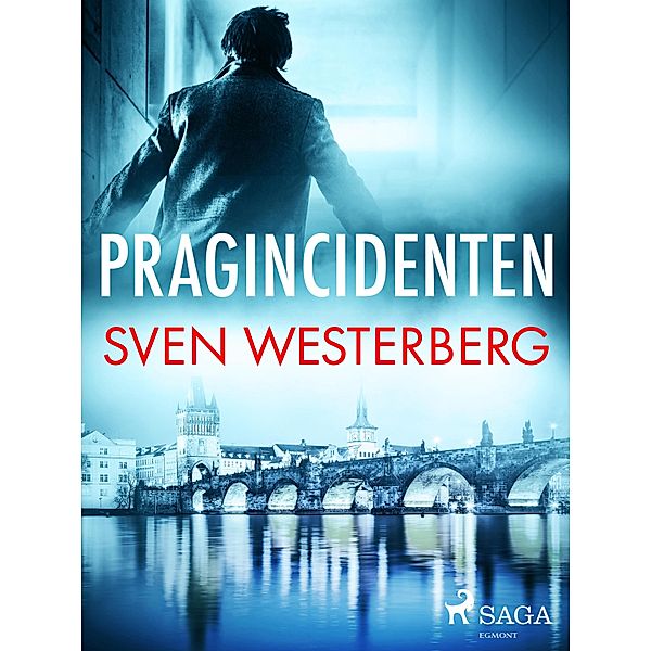 Pragincidenten / Lennart Brask Bd.2, Sven Westerberg