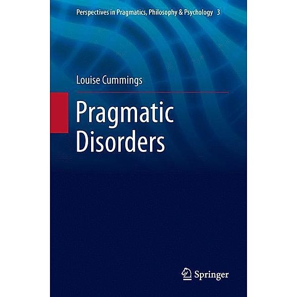 Pragmatic Disorders, Louise Cummings