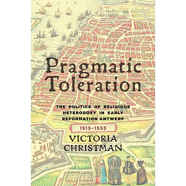 Pragmatic Toleration, Victoria Christman
