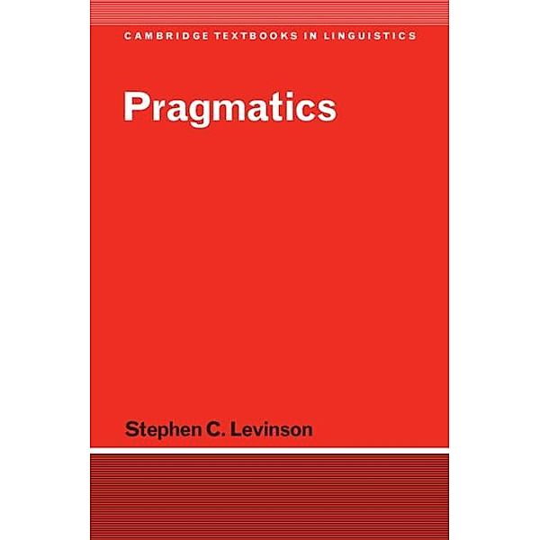 Pragmatics, Stephen C. Levinson