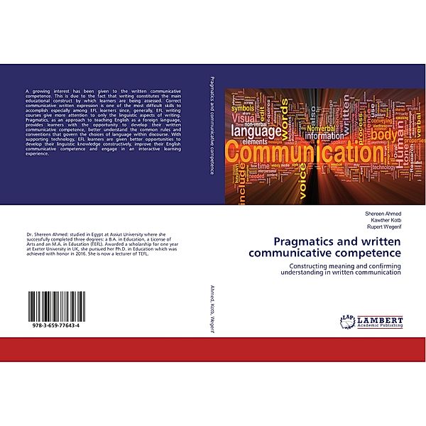 Pragmatics and written communicative competence, Shereen Ahmed, Kawther Kotb, Rupert Wegerif