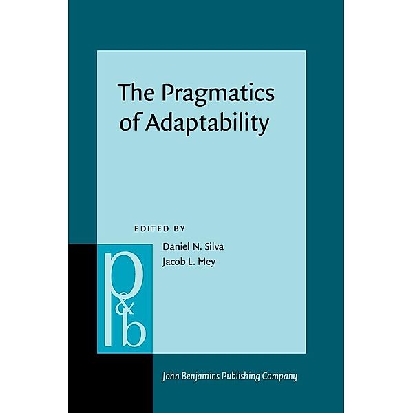 Pragmatics of Adaptability / Pragmatics & Beyond New Series