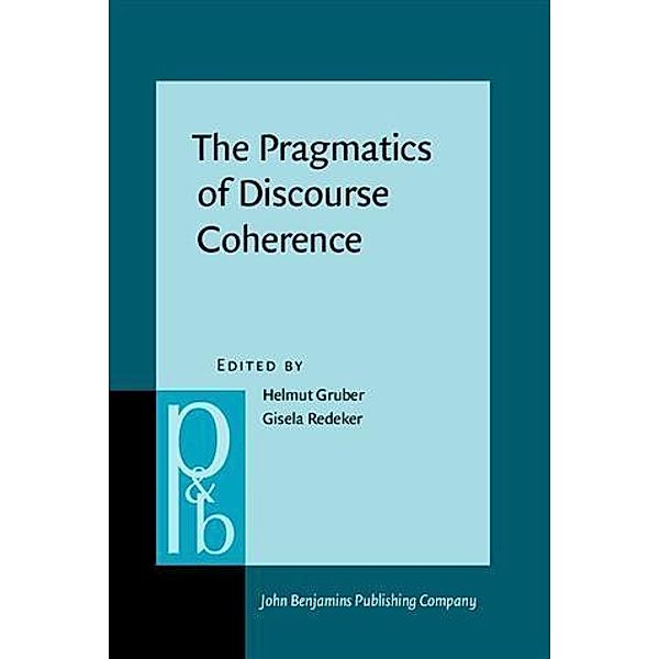 Pragmatics of Discourse Coherence