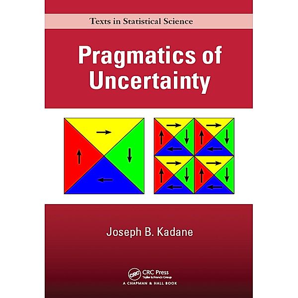 Pragmatics of Uncertainty, Joseph B. Kadane