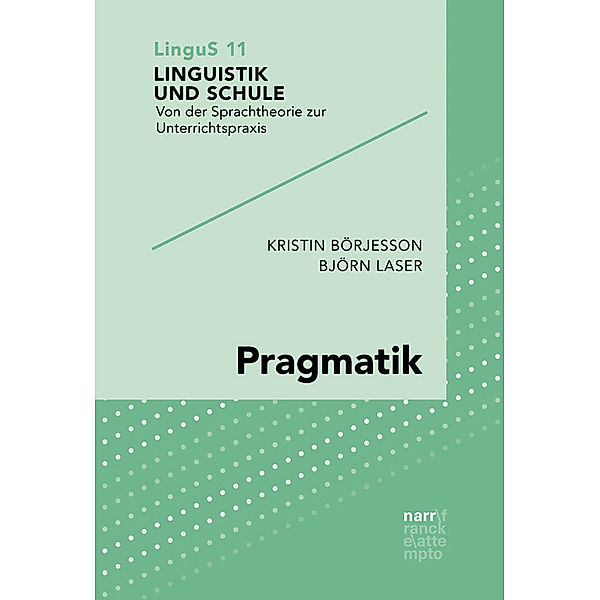 Pragmatik, Kristin Börjesson, Björn Laser