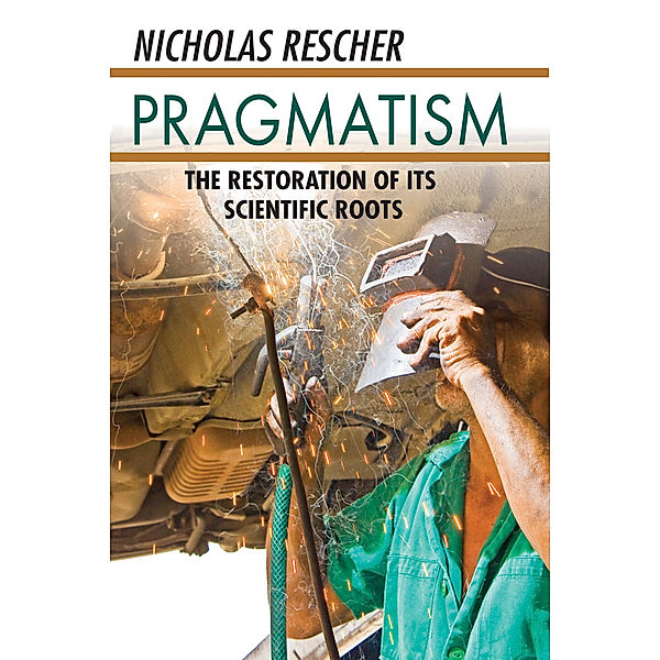 Pragmatism, Nicholas Rescher