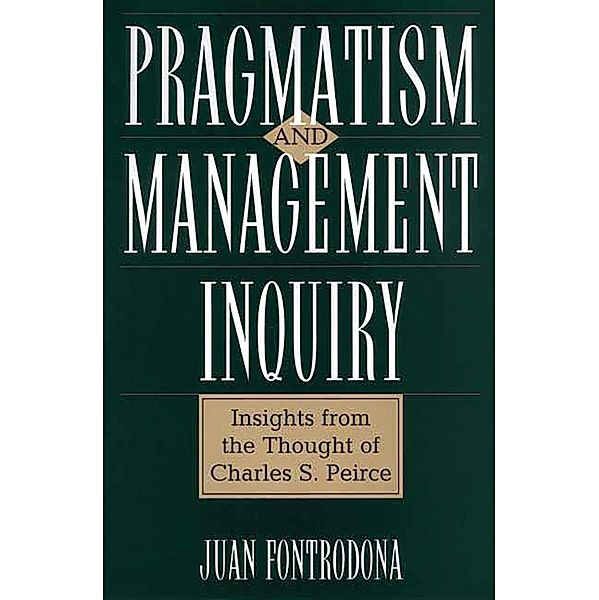 Pragmatism and Management Inquiry, Juan Fontrodona