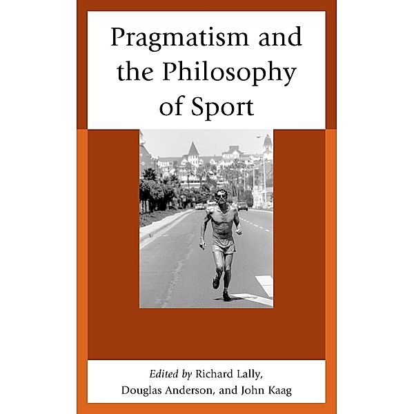 Pragmatism and the Philosophy of Sport