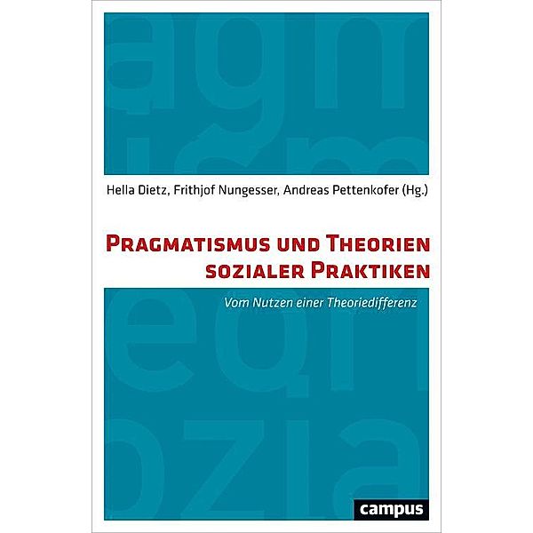 Pragmatismus und Theorien sozialer Praktiken