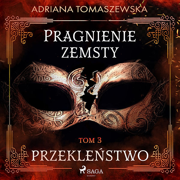 Pragnienie zemsty - Pragnienie zemsty III. Przekleństwo, Adriana Tomaszewska