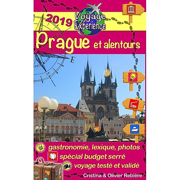Prague et alentours / Voyage Experience Bd.22, Olivier Rebiere, Cristina Rebiere