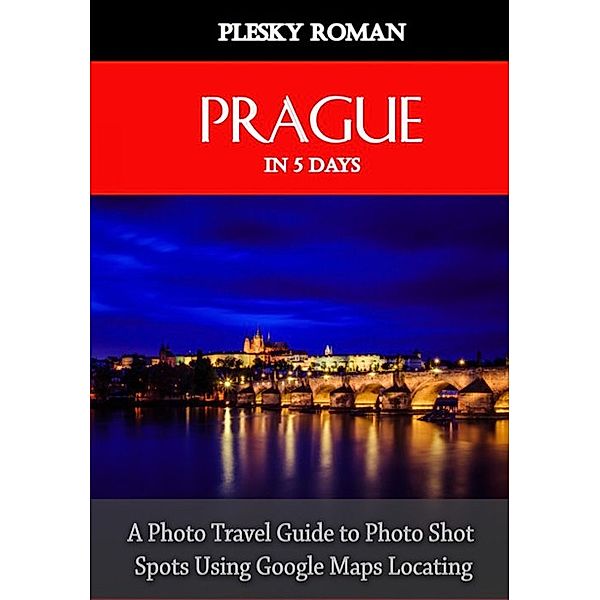 Prague in Five Days, Roman Plesky