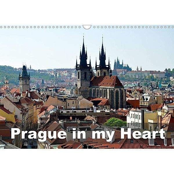 Prague in my heart (Wall Calendar 2022 DIN A3 Landscape), iris rupnik