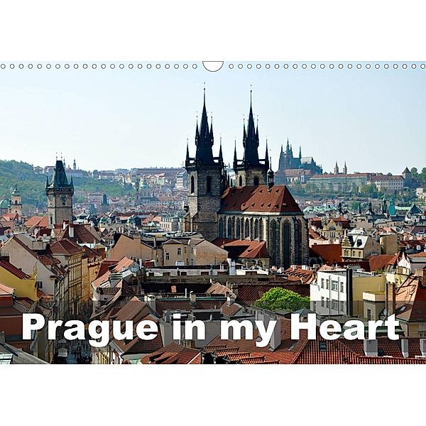 Prague in my heart (Wall Calendar 2023 DIN A3 Landscape), iris rupnik