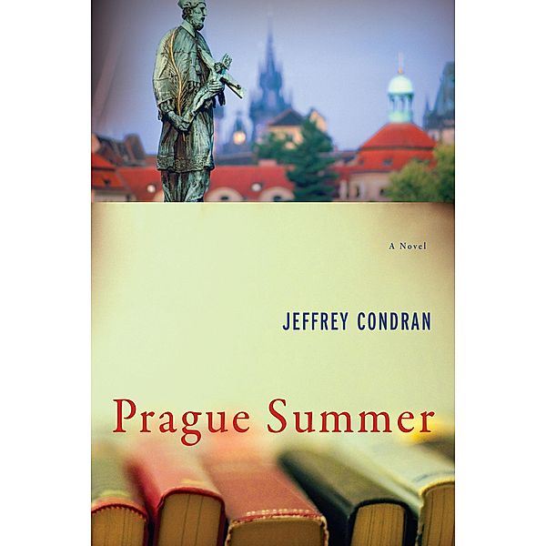 Prague Summer, Jeffrey Condran