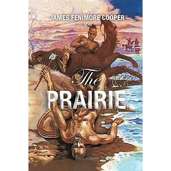 Prairie, James Fenimore Cooper