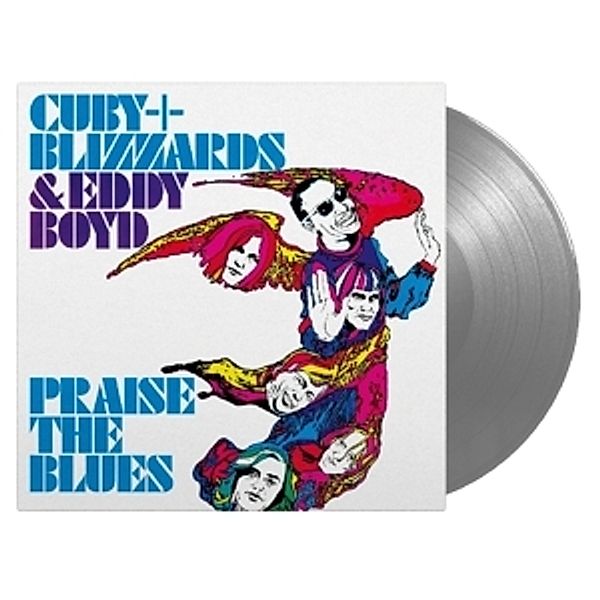 Praise The Blues (Vinyl), Cuby & Blizzards & Eddy Boyd