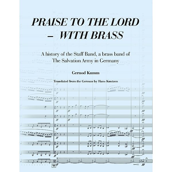 Praise to the Lord with Brass, Gernod Kumm