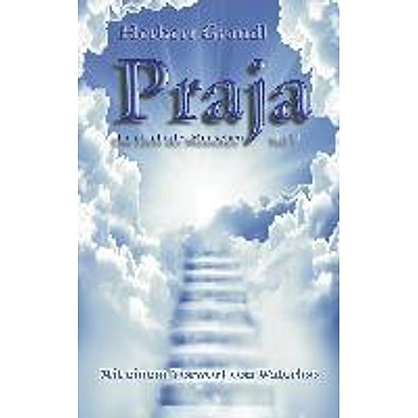 Praja, Herbert Grandl