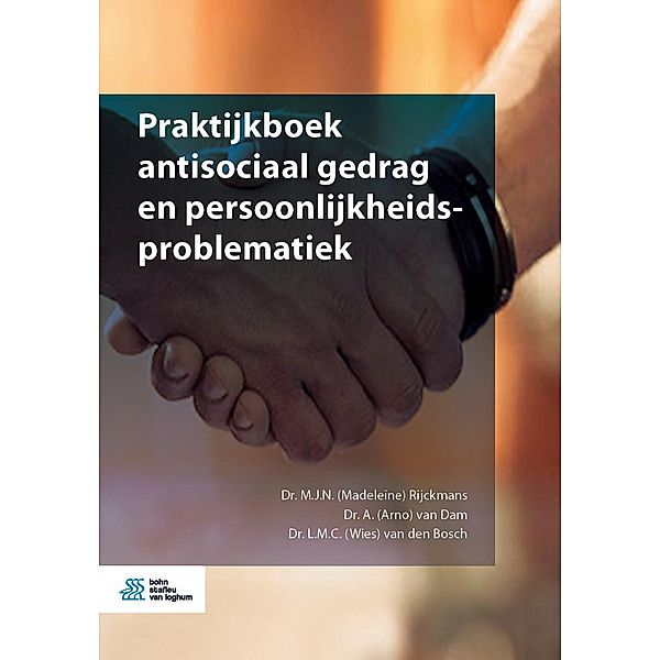 Praktijkboek antisociaal gedrag en persoonlijkheidsproblematiek