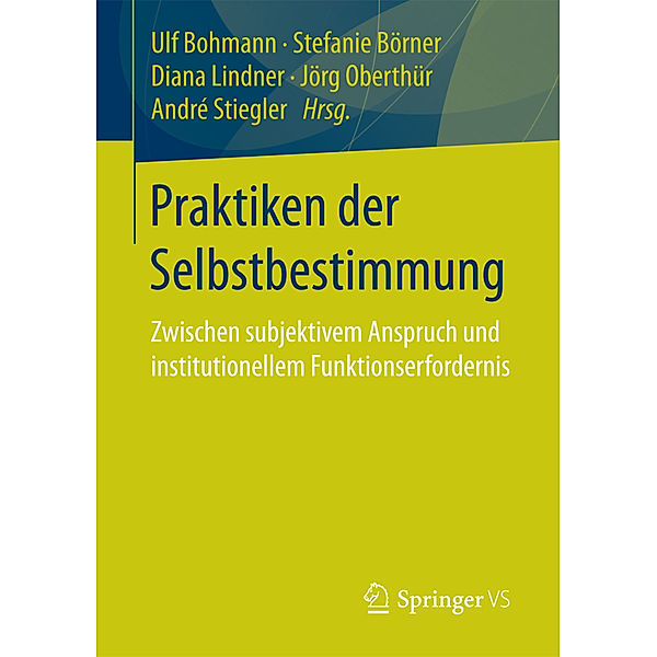 Praktiken der Selbstbestimmung