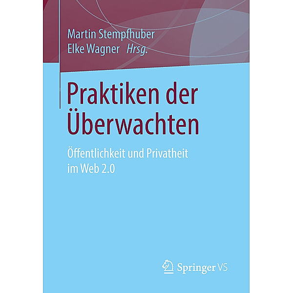 Praktiken der Überwachten