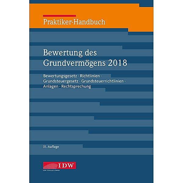Praktiker-Handbuch Bewertung des Grundvermögens 2018