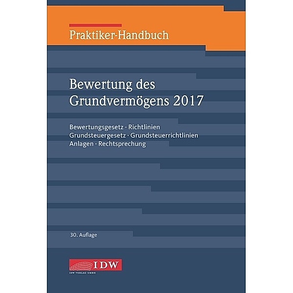 Praktiker-Handbuch Bewertung des Grundvermögens 2017