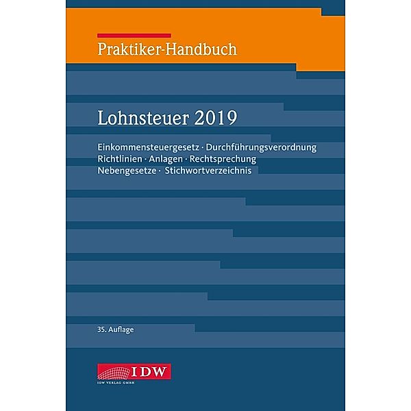 Praktiker-Handbuch Lohnsteuer 2019, Walter Niermann