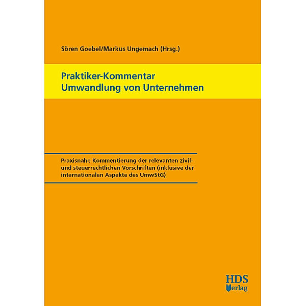 Praktiker-Kommentar Umwandlung von Unternehmen, Veit Meier, Melanie Jehl-Magnus, Frauke Reifarth