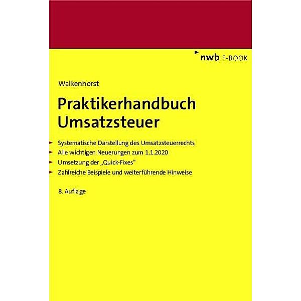 Praktikerhandbuch Umsatzsteuer, Ralf Walkenhorst